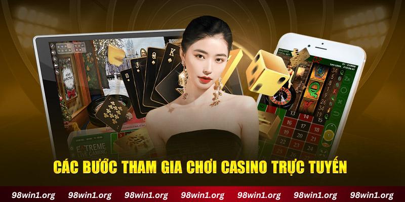 Cách tham gia các trò Casino trực tuyến