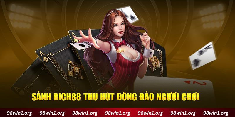 Sảnh Rich88 thu hút đông đảo người chơi