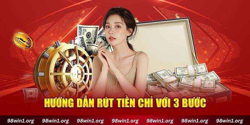 Hướng dẫn rút tiền chỉ với 3 bước