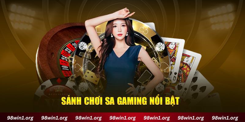 Sảnh chơi SA Gaming nổi bật